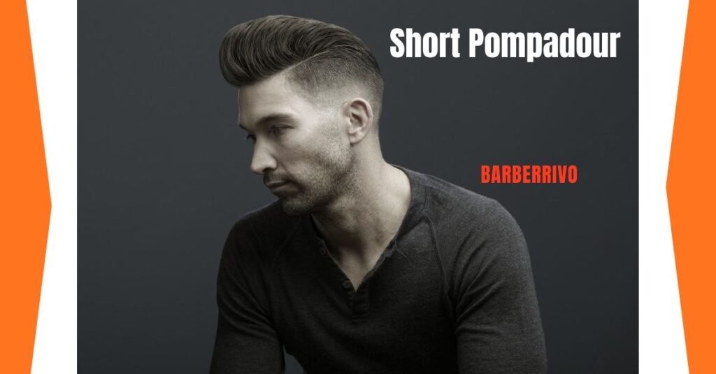Short Pompadour