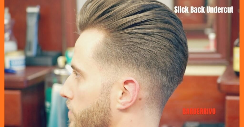 Slick Back Undercut