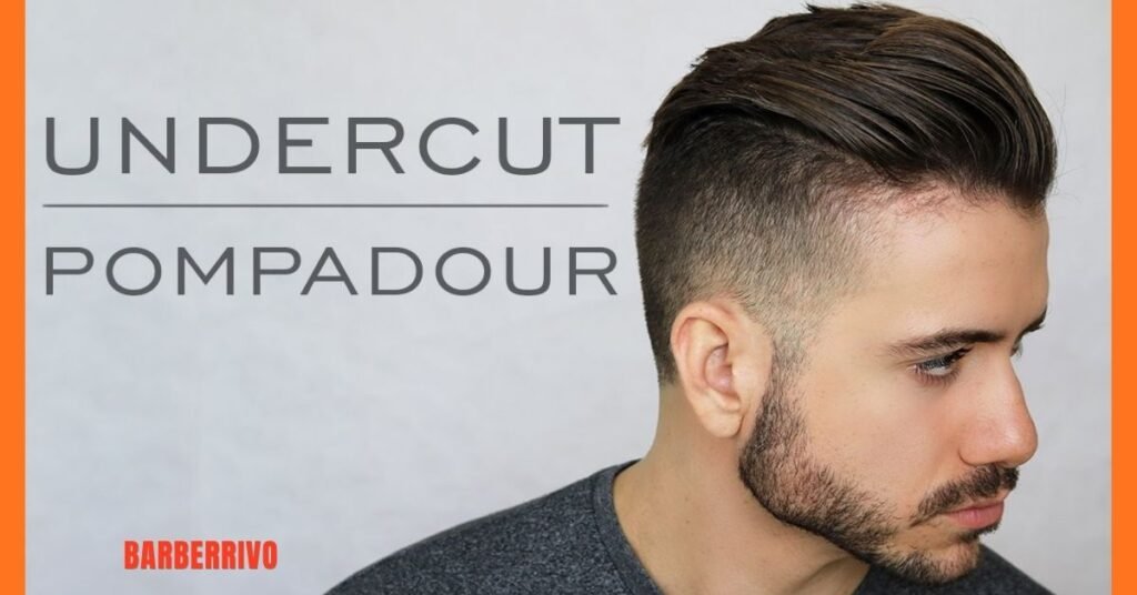 Undercut Pompadour